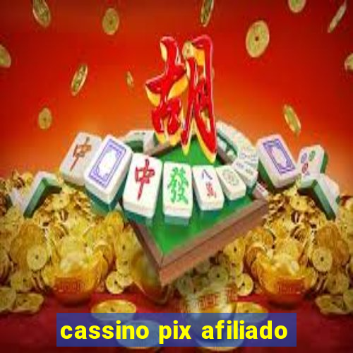 cassino pix afiliado